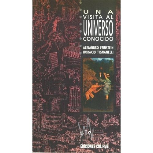 UNA VISITA AL UNIVERSO CONOCIDO - FEINSTEIN - TIGNANELLI
