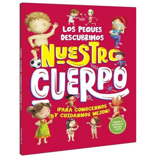 NUESTRO CUERPO - LOS PEQUES DESCUBRIMOS