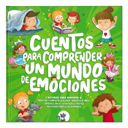 CUENTOS PARA COMPRENDER UN MUNDO DE EMOCIONES