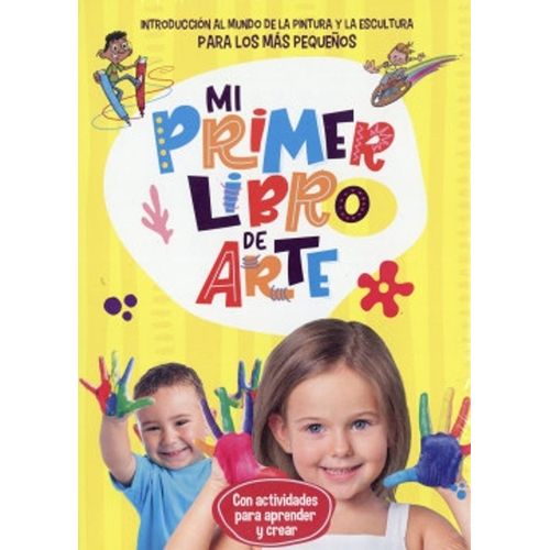 MI PRIMER LIBRO DE ARTE MI PRIMER LIBRO DE ARTE