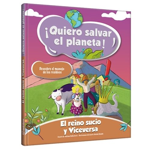 EL REINO SUCIO Y VICEVERSA - QUIERO SALVAR EL PLANETA!