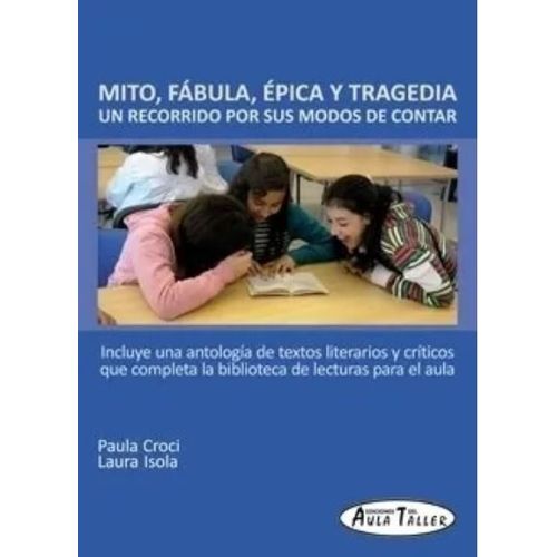 MITO, FABULA, EPICA Y TRAGEDIA