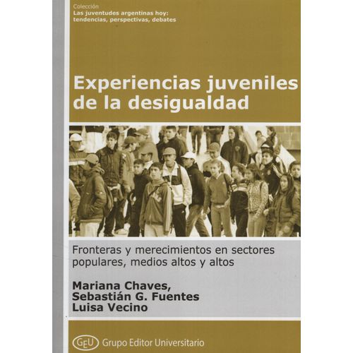 EXPERIENCIAS JUVENILES DE LA DESIGUALDAD
