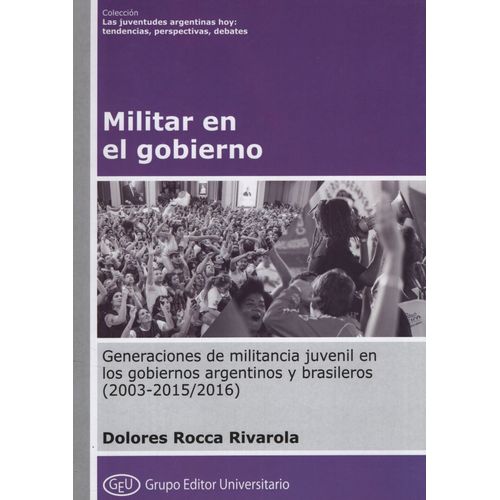 MILITAR EN EL GOBIERNO - ROCCA RIVAROLA