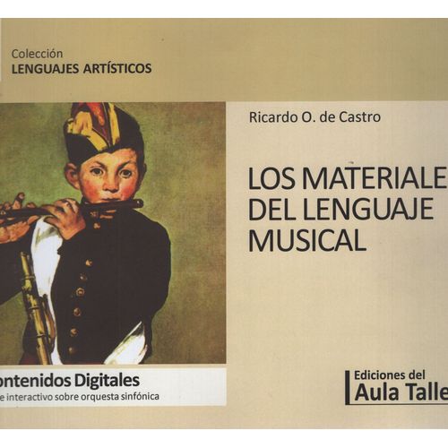 LOS MATERIALES DEL LENGUAJE MUSICAL + CD-ROM 2DA.ED.