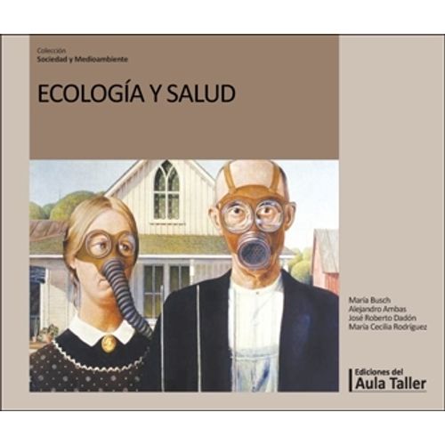 ECOLOGIA Y SALUD - 2/ED. - AULA TALLER