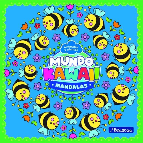 MUNDO KAWAII - ANIMALES Y PLANTAS - MIS PRIMEROS MANDALAS MUNDO KAWAII - ANIMALES Y PLANTAS - MIS PRIMEROS MANDALAS