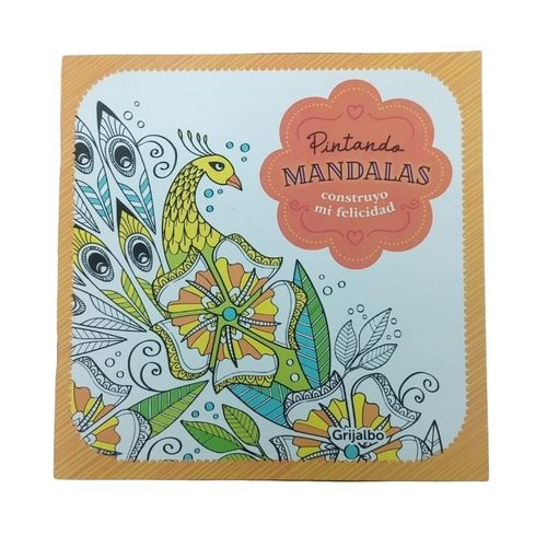 PINTANDO MANDALAS - CONSTRUYO MI FELICIDAD PINTANDO MANDALAS - CONSTRUYO MI FELICIDAD