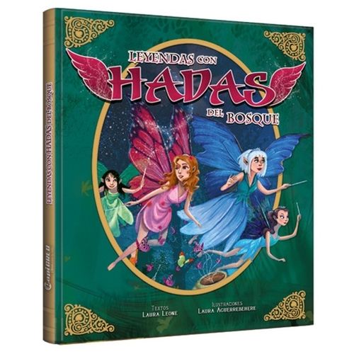LEYENDAS CON HADAS DEL BOSQUE - LAURA LEONE