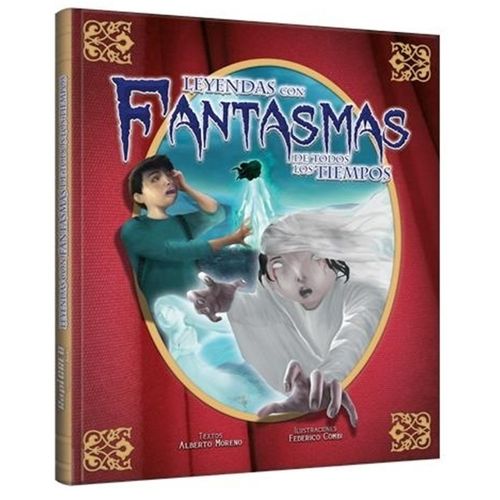 LEYENDAS CON FANTASMAS DE TODOS LOS TIEMPOS