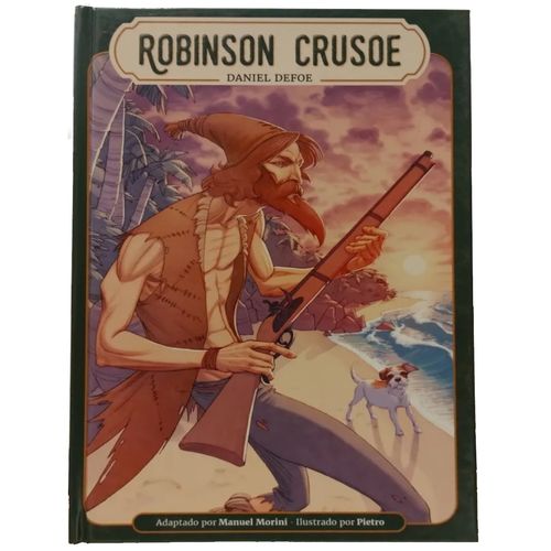 ROBINSON CRUSOE (COMIC) - DAFOE / MORINI / PIETRO