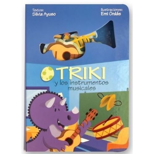 TRIKI Y LOS INSTRUMENTOS MUSICALES