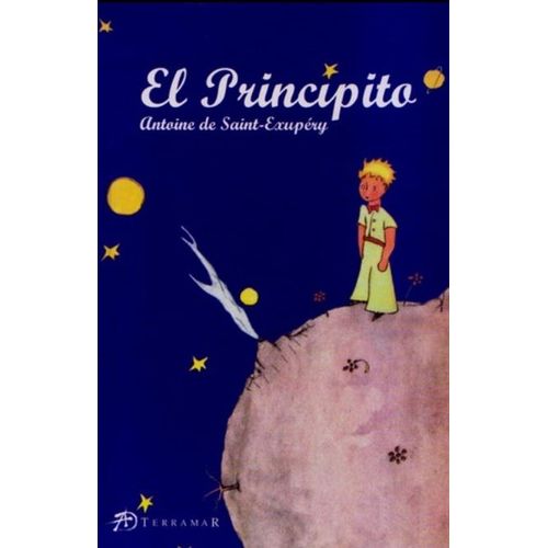 EL PRINCIPITO (TAPA DURA) - ANTOINE DE SAINT- EXUPÉRY