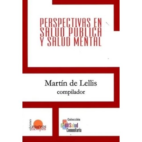 PERSPECTIVAS EN SALUD PUBLICA Y SALUD MENTAL