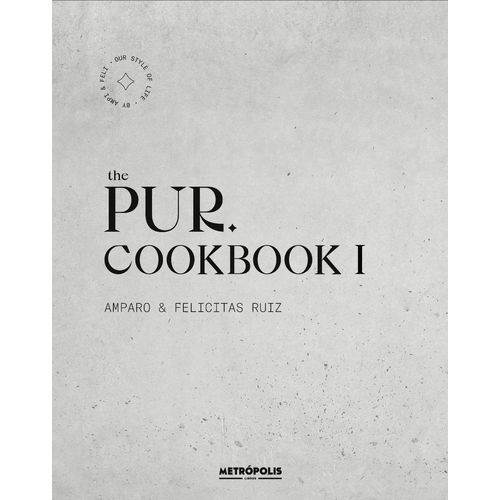 THE PUR - COOKBOOK 1