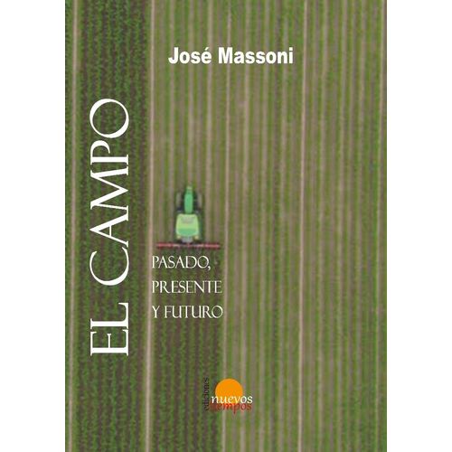 LIBRO EL CAMPO - JOSE MASSONI
