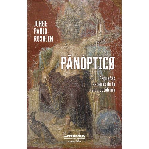 PANOPTICO - JORGE PABLO ROSOLEN