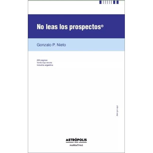 NO LEAS LOS PROSPECTOS - GOZALO NIETO