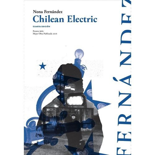 CHILEAN ELECTRIC - NONA FERNANDEZ
