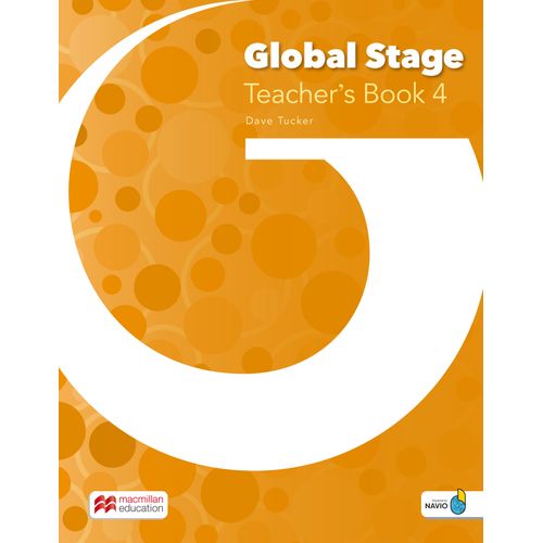 GLOBAL STAGE 4 - TEACHER'S BOOK + NAVIO APP GLOBAL STAGE 4 - TEACHER'S BOOK + NAVIO APP