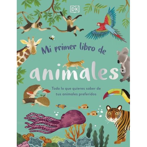MI PRIMER LIBRO DE ANIMALES
