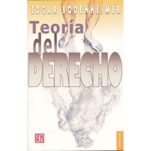 TEORIA DEL DERECHO - EDGAR BODENHEIMER