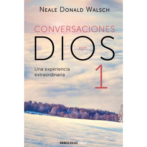CONVERSACIONES CON DIOS 1 - NEALE DONALD WALSCH