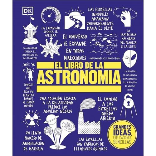 EL LIBRO DE LA ASTRONOMIA - GRANDES IDEAS
