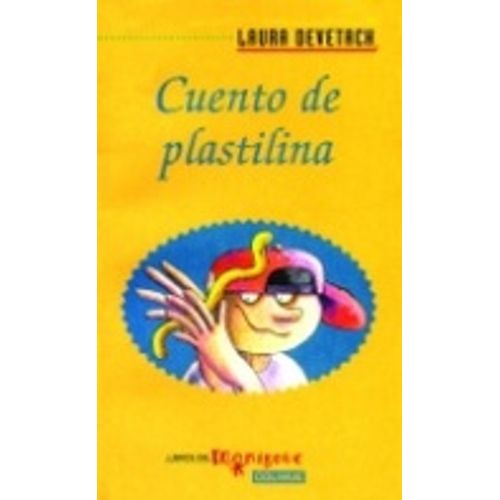 CUENTO DE PLASTILINA CUENTO DE PLASTILINA