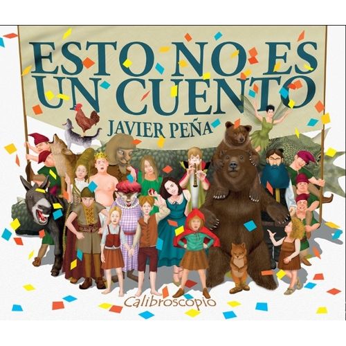 ESTO NO ES UN CUENTO - JAVIER PEÑA