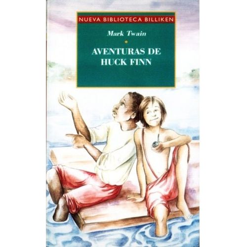 AVENTURAS DE HUCK FINN - NUEVA BIBLIOTECA BILLIKEN