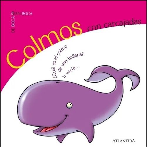 COLMOS A CARCAJADAS - DE BOCA EN BOCA