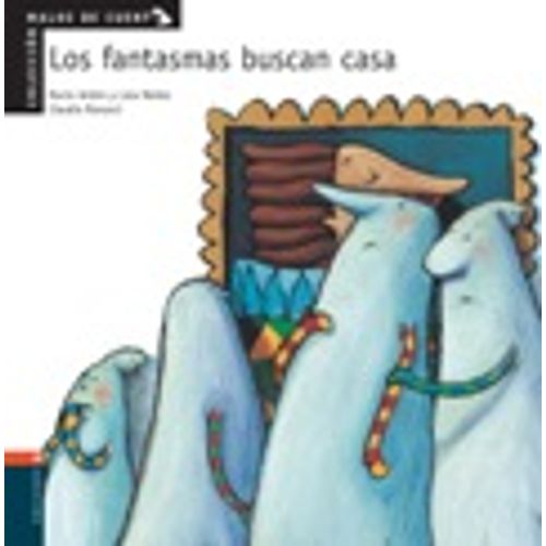 LOS FANTASMAS BUSCAN CASA - MALOS DE CUENTO