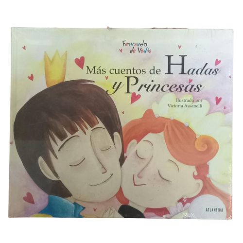 MAS HISTORIAS DE HADAS Y PRINCESAS - FERNANDO DE VEDIA