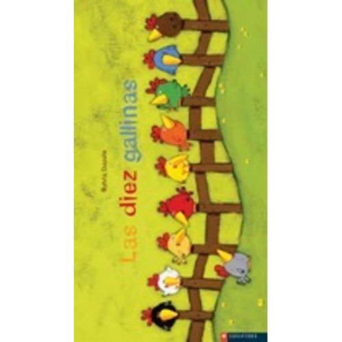 LAS DIEZ GALLINAS - LUCIERNAGA LAS DIEZ GALLINAS - LUCIERNAGA