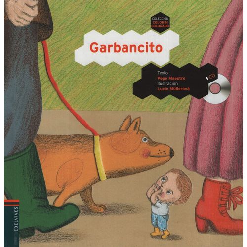 GARBANCITO + AUDIO CD - COLORIN COLORADO