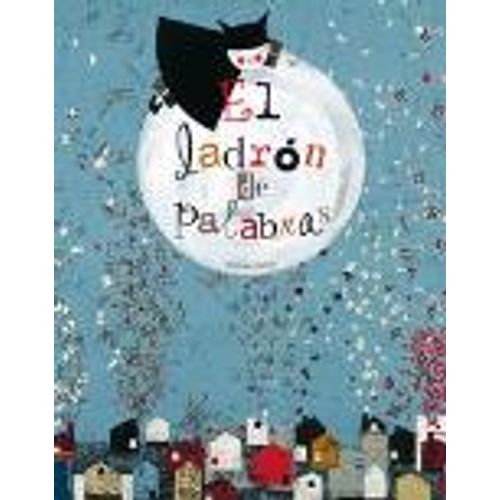 EL LADRON DE PALABRAS - ALBUMES