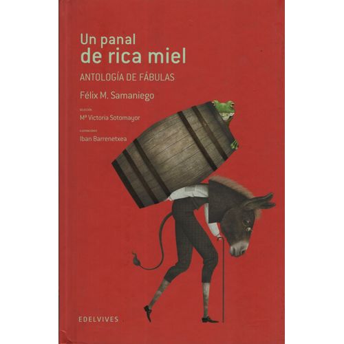 UN PANAL DE RICA MIEL: ANTOLOGIA - ADARGA (+10 AÑOS)