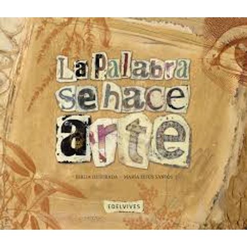 LA PALABRA SE HACE ARTE