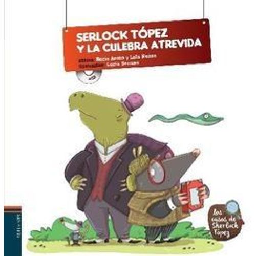 SHERLOCK TOPEZ Y LA CULEBRA ATREVIDA