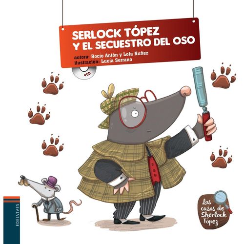 SHERLOCK TOPEZ Y EL SECUESTRO DEL OSO