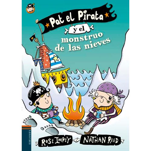 PAT EL PIRATA Y EL MONSTRUO DE LAS NIEVES