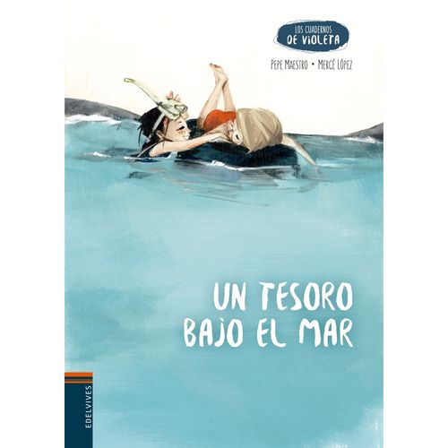 UN TESORO BAJO EL MAR - CUADERNOS DE VIOLETA