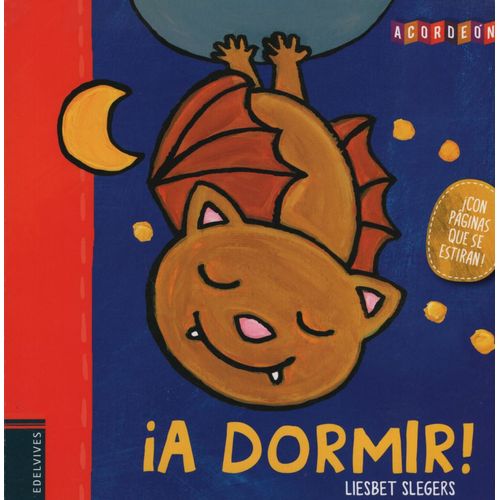 A DORMIR ! CON PAGINAS QUE SE ESTIRAN - ACORDEON