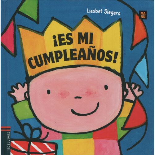 ES MI CUMPLEAÑOS! - COL.MANU ALBUM ILUSTRADO ES MI CUMPLEAÑOS! - COL.MANU ALBUM ILUSTRADO