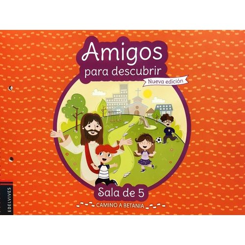 AMIGOS PARA DESCUBRIR SALA DE 5 - NUEVA EDICION