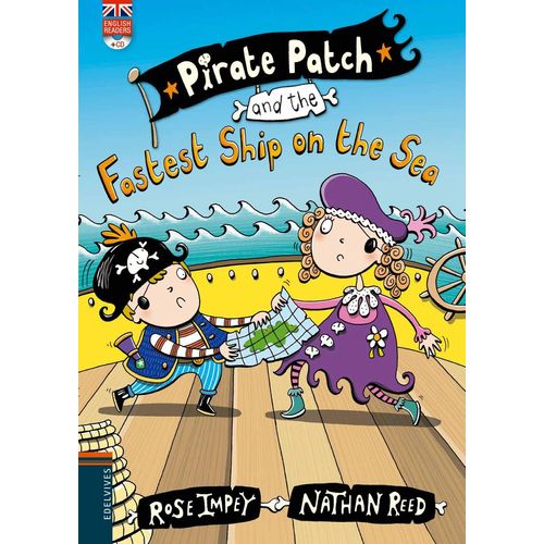 PIRATE PATCH AND THE FASTEST SHIP + AUDIO CD