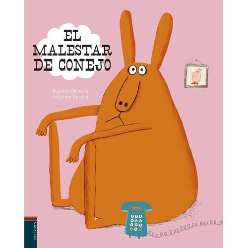 EL MALESTAR DE CONEJO - EDELVIVES