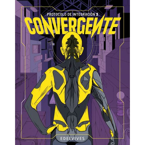 PROTOCOLO DE INTEGRACION III - CONVERGENTE