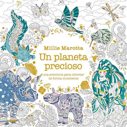 UN PLANETA PRECIOSO - UNA AVENTURA PARA COLOREAR
